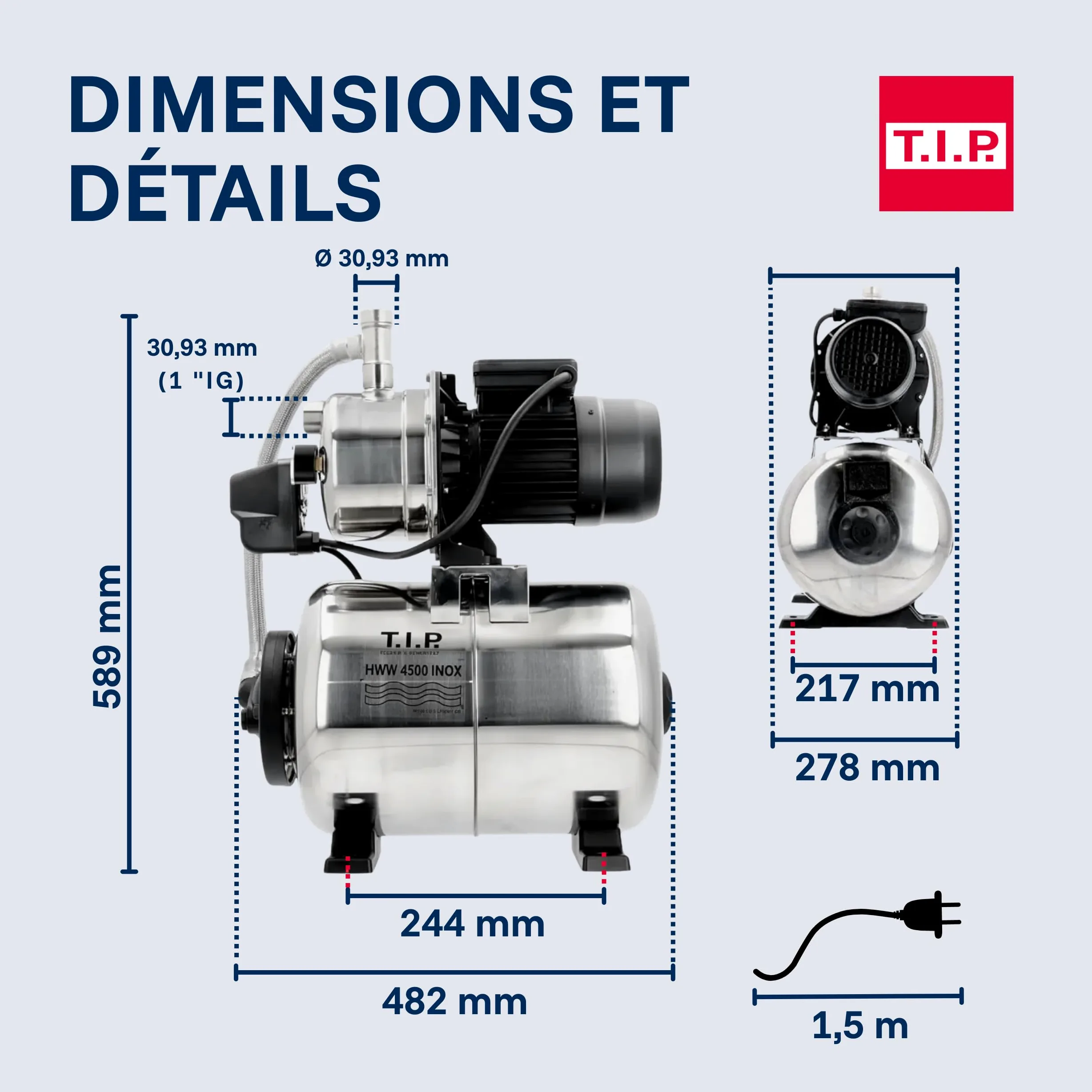 T.I.P. HWW 4500 Circuit d’Eau Domestique Débit de 4350 l/h Hauteur de Refoulement de 50 m Puissance 1200 W Prêt à l'installation par Bouton Cuve de Pression en Inox Capacité 22 L Couleur Argent